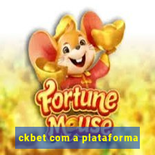 ckbet com a plataforma